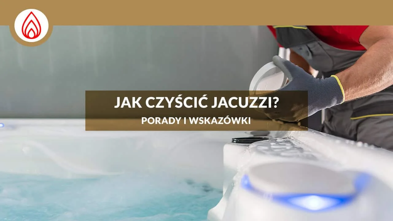 Jak czyścić jacuzzi ogrodowe?